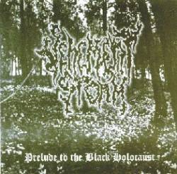 Prelude to the Black Holocaust